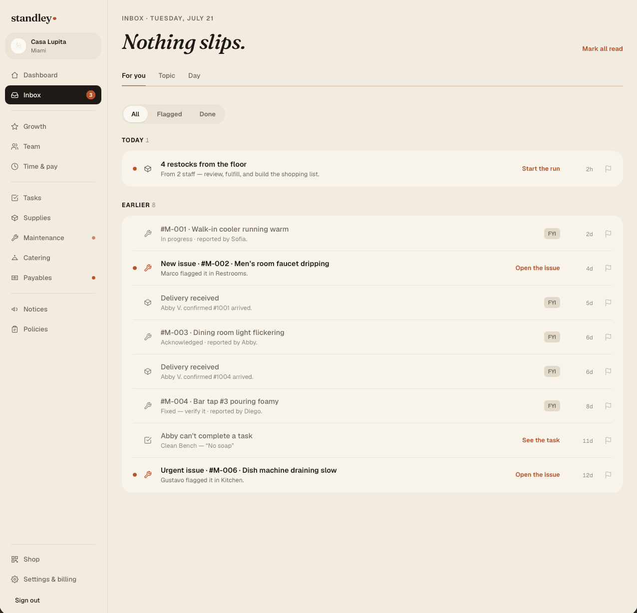 The standley owner inbox — “Nothing slips.” — restock requests, maintenance issues, and deliveries threaded as one list